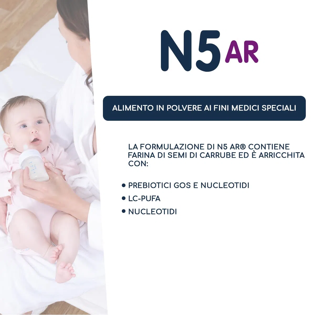 N5 AR latte in polvere, anti reflusso, CONSIGLIATO DAL MEDICO PEDIATRA per il regime alimentare di lattanti da 0 a 12 mesi, in caso di accertata patologia del giunto gastro-esofageo