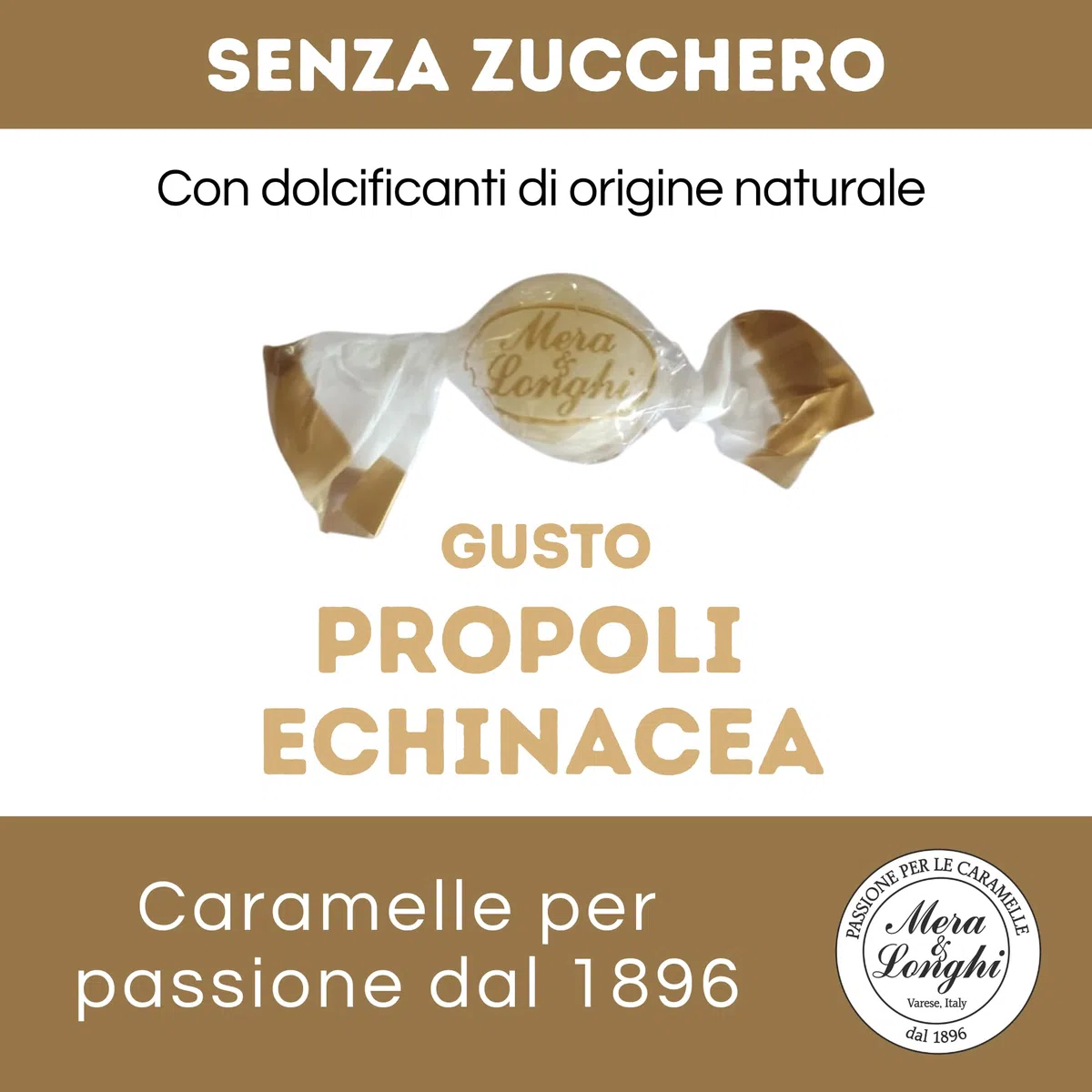 Mera & Longhi dal 1896 - Caramelle senza Zucchero Propoli Echinacea con Stevia - Confezione da 1 kg