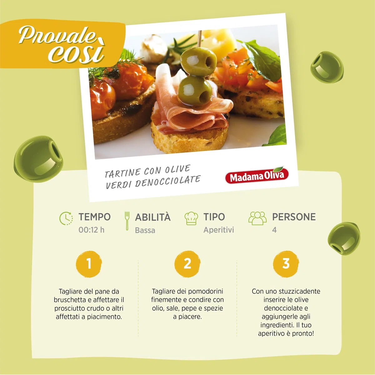 MADAMA OLIVA, Olive Verdi Denocciolate dal Colore Verde Intenso e Gusto Deciso, 100% Made in Italy, Senza Conservanti Aggiunti, 100% Vegetale, Box da 20 Buste in Alluminio da 30 gr
