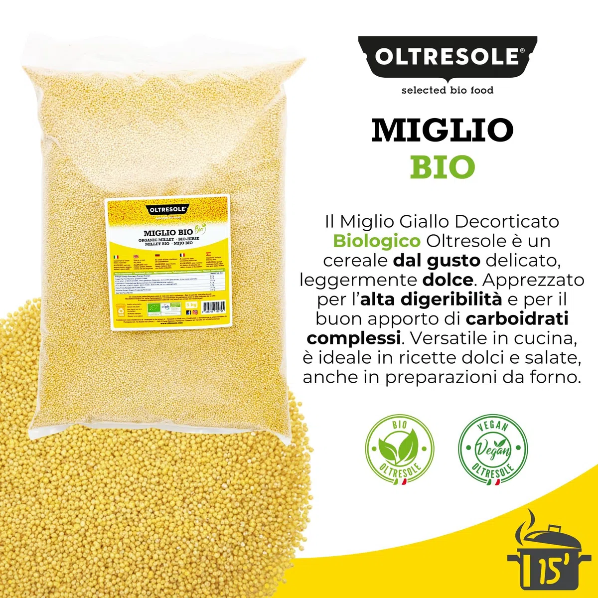 Oltresole, Miglio Decorticato Biologico 5 kg, Cereale Bio Ricco di Fibre e Minerali, Miglio Giallo in Grani per Uso Alimentare, Formato Convenienza