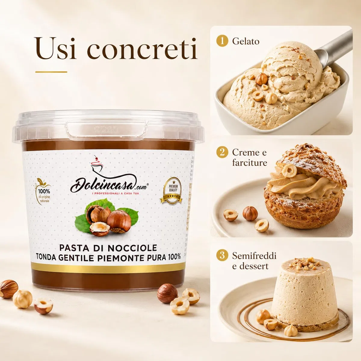 Dolcincasa-Pasta di Nocciole Piemonte IGP Nocciola Tonda Gentile delle Langhe Pura al 100% per Gelati, Creme, Panna e altri usi in Pasticceria 500g
