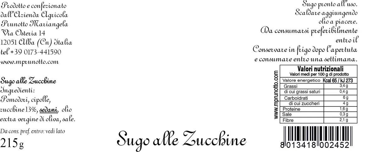 Mariangela Prunotto - Una Delizia Albese - Frutticultori in Alba dal 1863 (MA7JQ) Azienda Agricola - Sugo Alle Zucchine G. 215 - 9 Confezioni Da 215 G (9x215g)